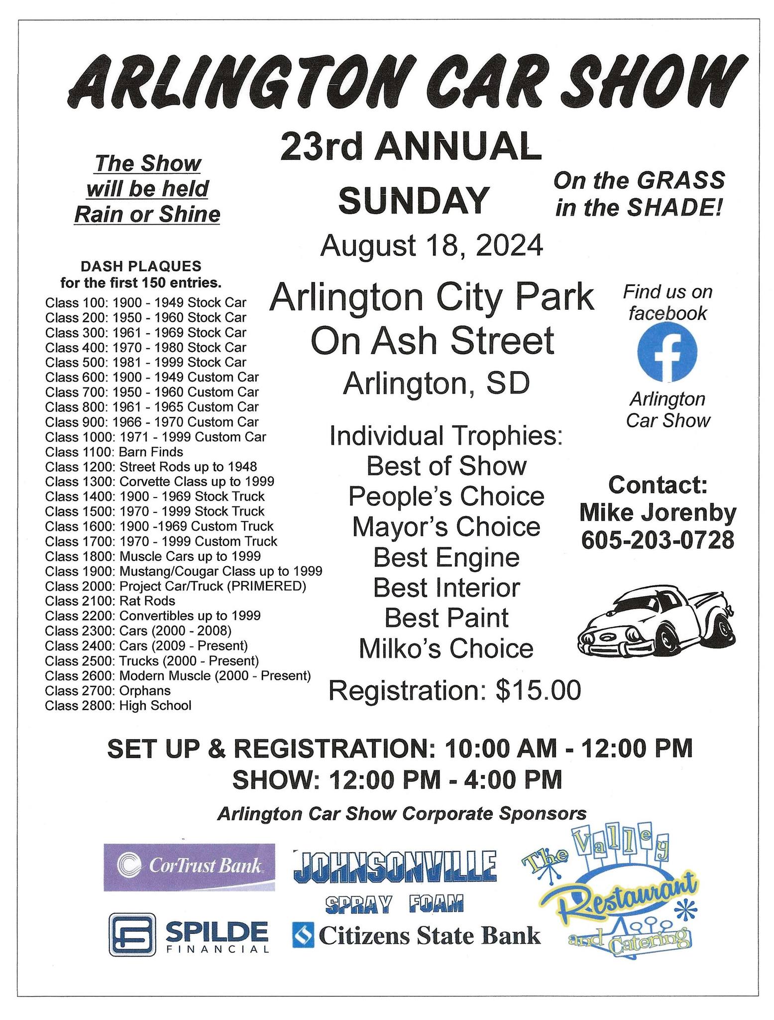 23rd Annual Arlington Car Show Arlington, SD August 18, 2024 Pierre Street Masters